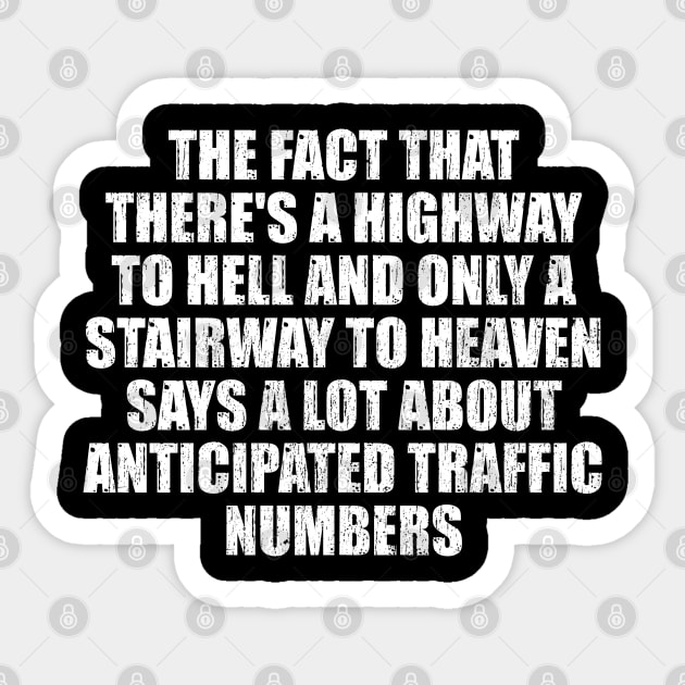 Funny-Sarcasm The Fact That Theres A Highway To Hell Sticker by Duhkan Painting